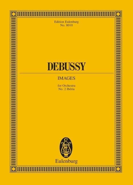 Debussy: Images (Study Score) published by Eulenburg